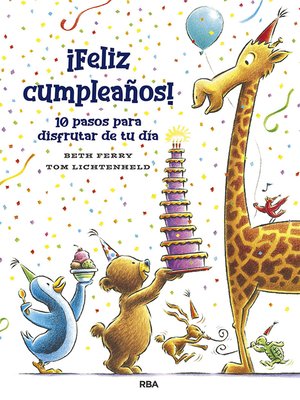 cover image of ¡Feliz cumpleaños! 10 pasos para disfrutar de tu día